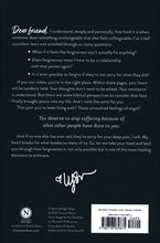 Forgiving What You Can't Forget: Discover How to Move On, Make Peace with Painful Memories, and Create a Life That's Beautiful Again