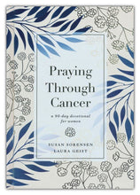 Praying Through Cancer