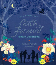 Faith Forward Family Devotional