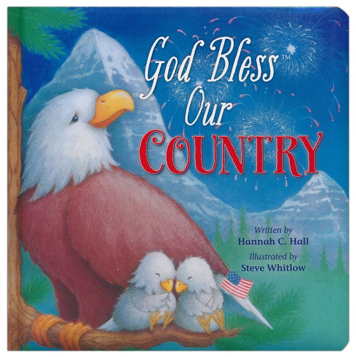 God Bless Our Country Board Book