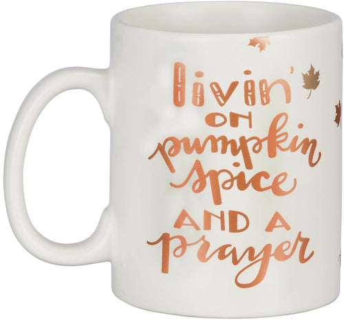 Pumpkin Spice And A Prayer Mug