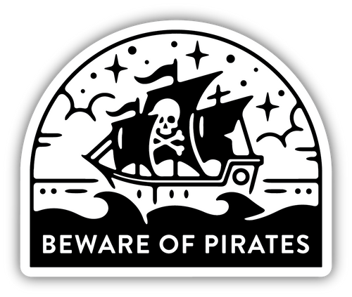 Beware of Pirates Sticker