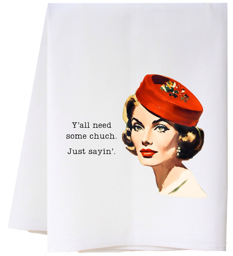 Need Some Church Flowers Flour Sack Towel