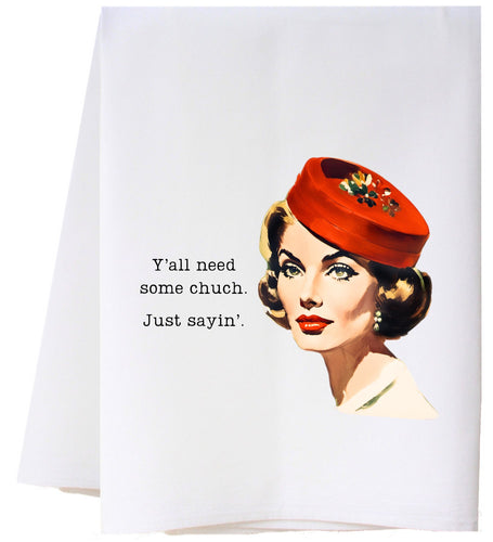 Need Some Church Flowers Flour Sack Towel