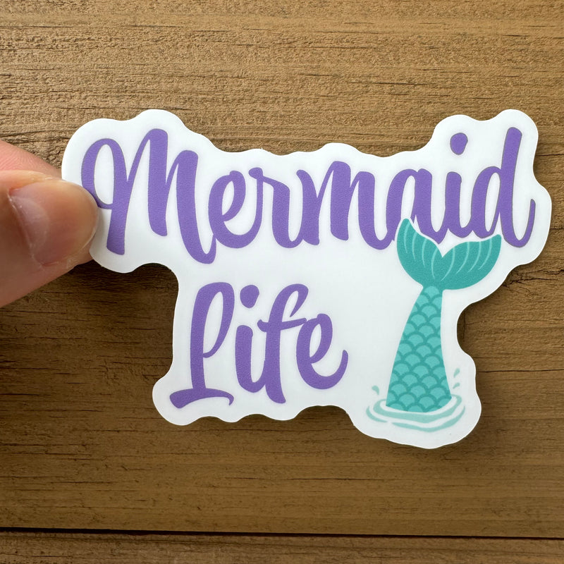 Mermaid Life Sticker