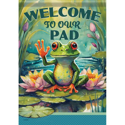 Welcome To Our Pad Dura Soft Garden Flag