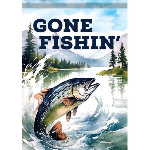 Gone Fishin’" Dura Soft Garden Flag
