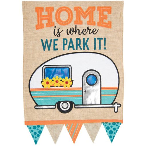 Where We Park Double Applique Garden Flag
