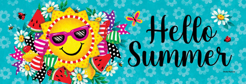 Signature Sign-Hello Summer