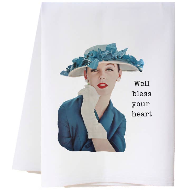 Well Bless Your Heart Flour Sack Towel