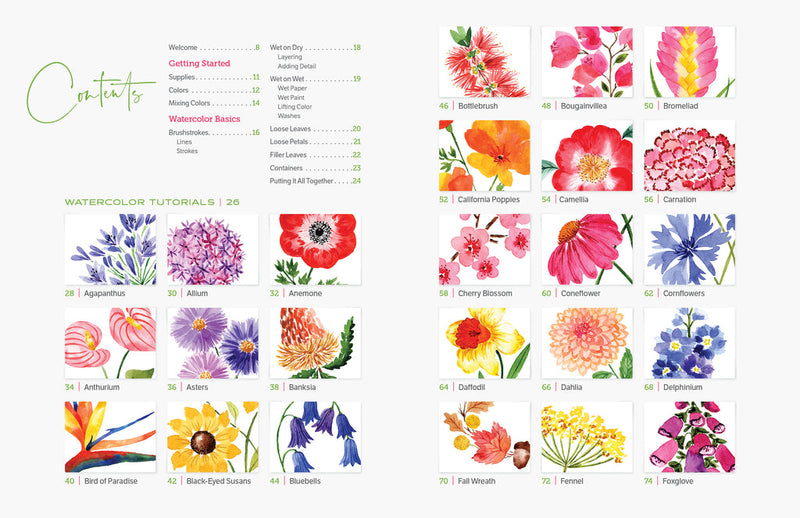 Watercolor the Easy Way Flowers : Step-by-Step Tutorials for 50 Flowers, Wreaths, and Bouquets