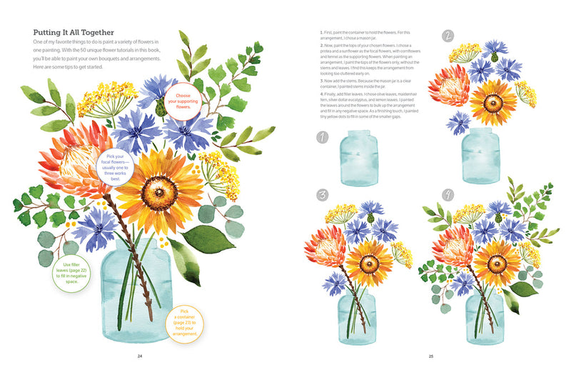 Watercolor the Easy Way Flowers : Step-by-Step Tutorials for 50 Flowers, Wreaths, and Bouquets