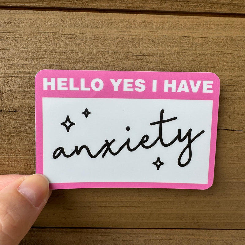 Anxiety Nametag Sticker
