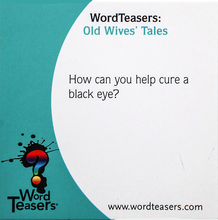 Word Teasers | Old Wives’ Tales