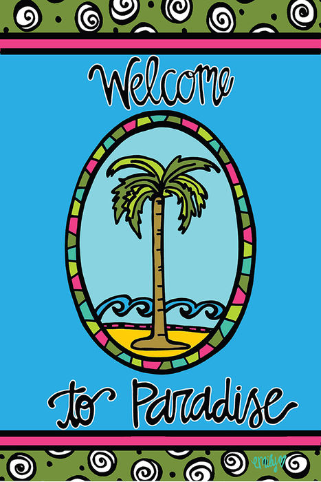 Welcome to Paradise Garden Flag