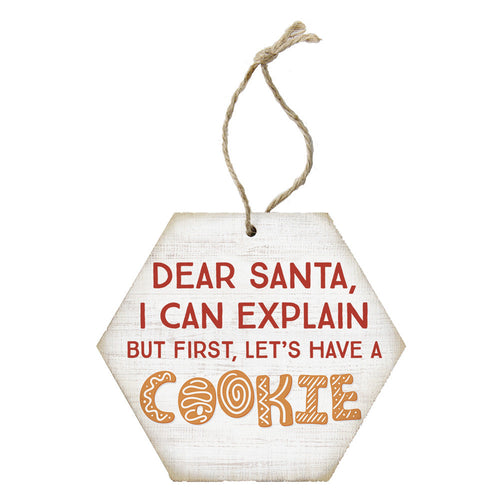 Santa Have A Cookie Ornament