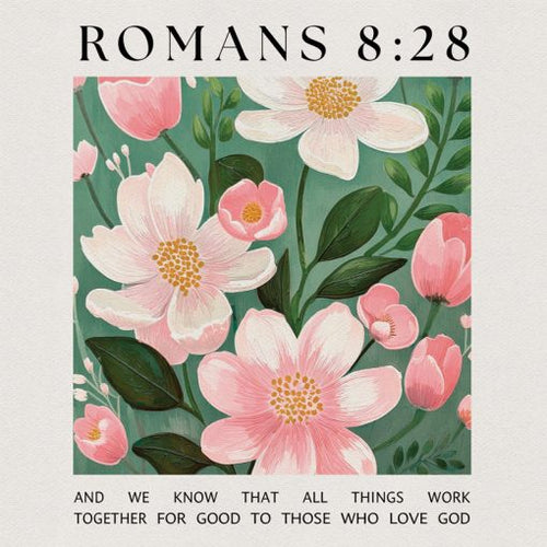 Romans 8:28 Floral Square House Coaster