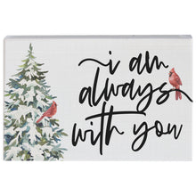 Always With You Table Top Art
