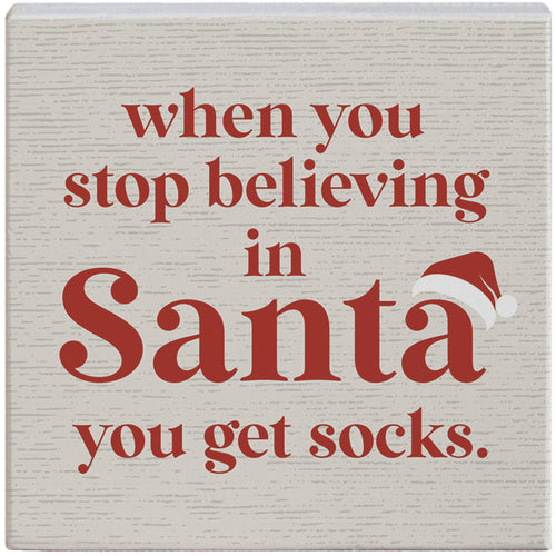 Stop Believing Santa Shelf Talker