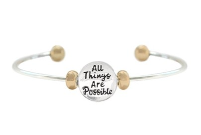 All Things Are Possible Bracelet, Two Toned