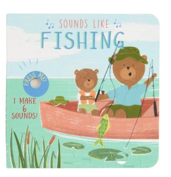 Sounds Like Fishing Board Book
