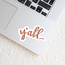 Waterproof Vinyl Sticker, Y'all