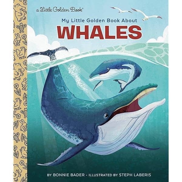 A Little Golden Book: My Little Golden Book About Whales