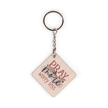 Pray More Worry Less Maple Veneer Keychain