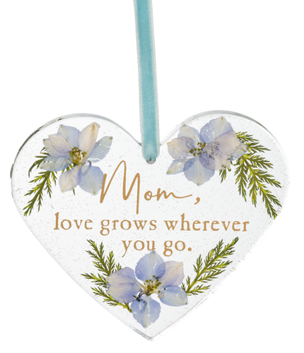 Mom, love grows wherever you go epoxy ornament