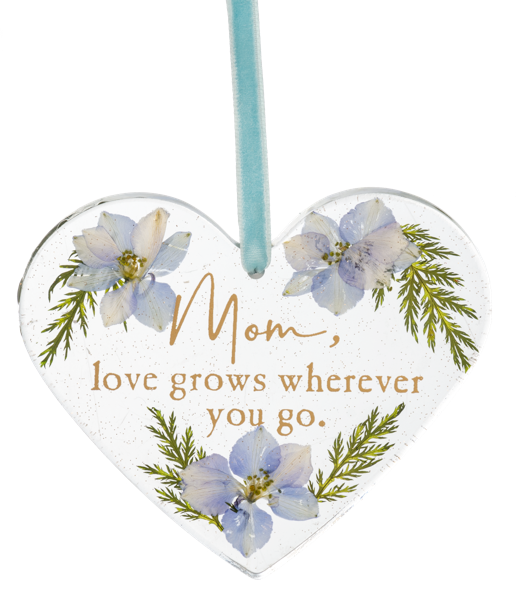 Mom, love grows wherever you go epoxy ornament