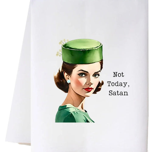 Not Today Satan Flour Sack Towel