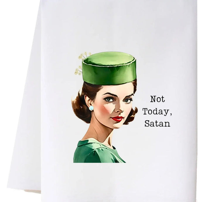 Not Today Satan Flour Sack Towel