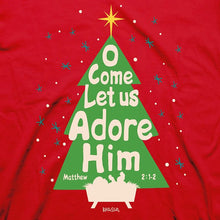 O Come Let us Adore Him T-Shirt